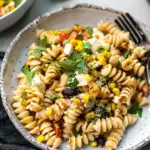 Mexican Street Corn Pasta Salad